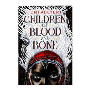 Children of Blood and Bone