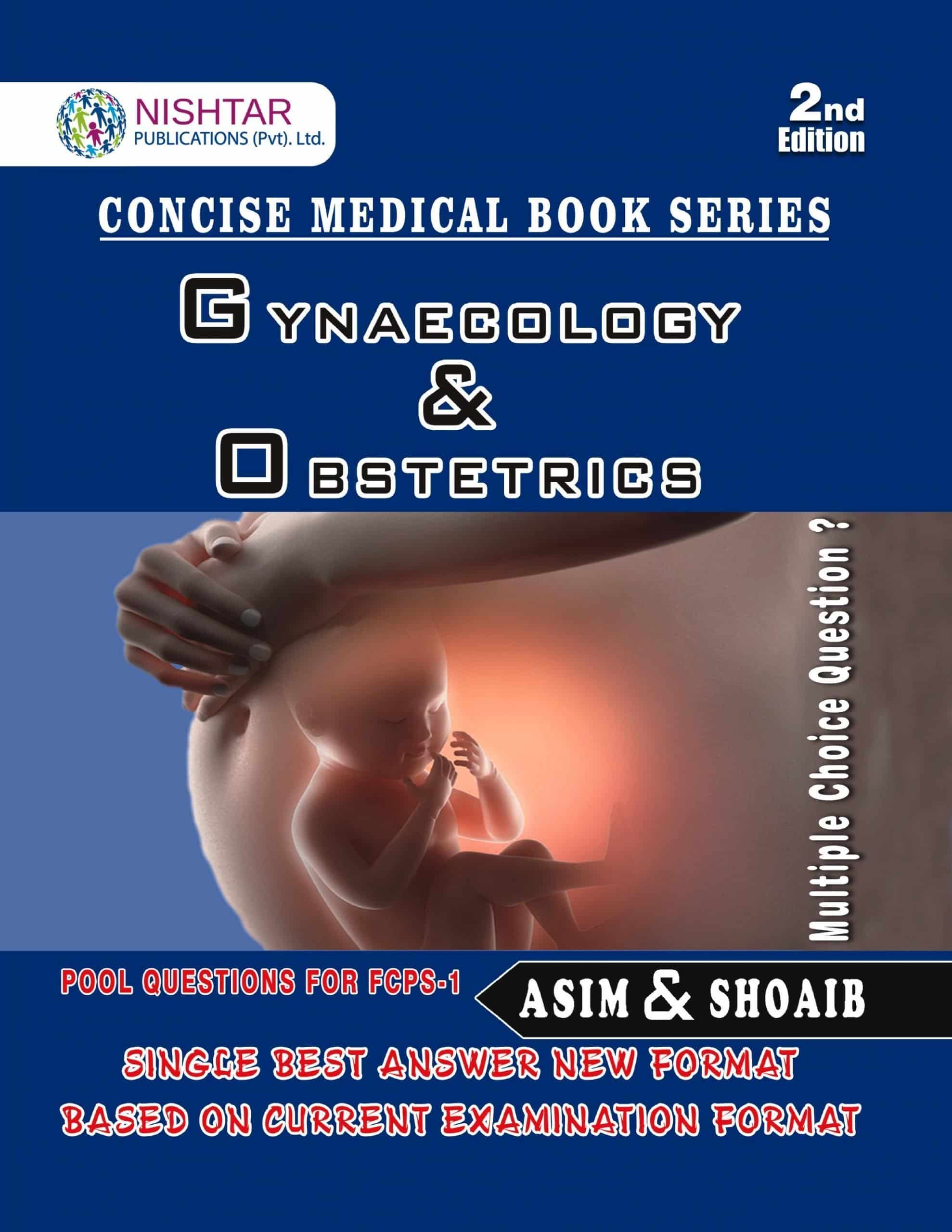 Gynaecology & Obstetrics Pool Questions For FCPS-1 2nd Edition