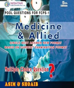 Medicine and Allied Asim and Shoaib 5th Edition