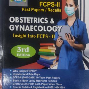 Obstetrics and Gynecology Insight into FCPS Part-2