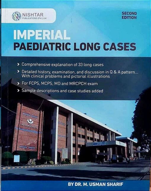 Paediatric Imperial Long Cases by Dr M. Usman Sharif - 2nd Edition