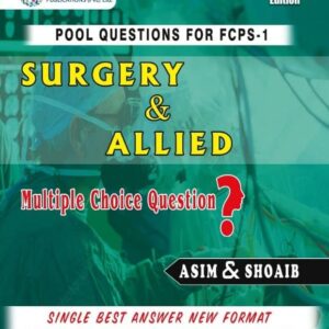 Surgery and Allied by Asim and Shoaib