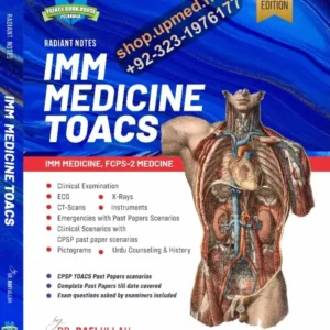 Radiant Notes IMM Medicine TOACS by Dr. Rafiullah