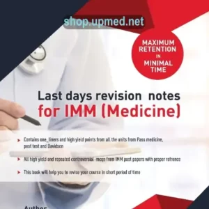 LAST DAYS REVISION NOTES FOR IMM (MEDICINE) 3rd EDITION