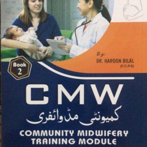 CMW – Community Midwifery Training Module for 2nd Year – Latest Edition