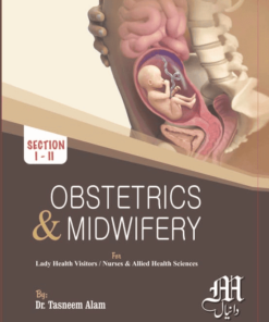 Obstetrics and Midwifery for LHV & CNA