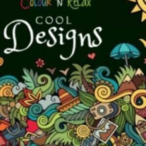 COLOUR ‘N’ RELAX: COOL DESIGNS