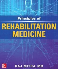 PRINCIPLES OF REHABILITATION MEDICINE