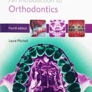 AN INTRODUCTION TO ORTHODONTICS