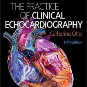 PRACTICE OF CLIICAL ECHOCARDIOGRAPHY