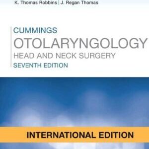 CUMMINGS OTOLARYNGOLOGY-HEAD AND NECK SURGERY, 3-VOL SET