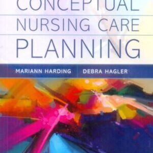 CONCEPTUAL NURSING CARE PLANNING