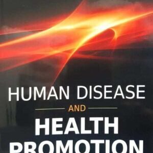 HUMAN DISEASE AND HEALTH PROMOTION