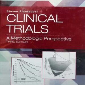 CLINICAL TRIALS: A METHODOLOGIC PERSPECTIVE