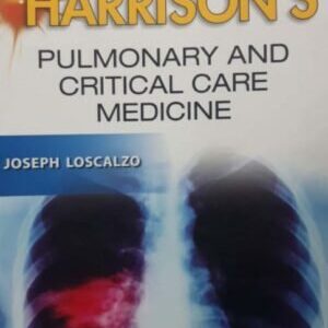 HARRISON’S PULMONARY AND CRITCAL CARE MEDICINE,