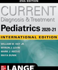 CURRENT DIAGNOSIS AND TREATMENT PEDIATRICS (IE)
