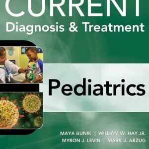 CURRENT DIAGNOSIS AND TREATMENT PEDIATRICS