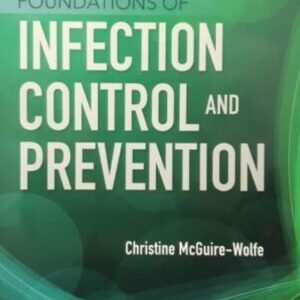 FOUNDATION OF INFECTION CONTROL AND PREVENTION
