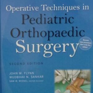 OPERATIVE TECHNIQUES IN PEDIATRIC ORTHOPAEDIC SURGERY
