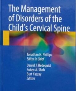 THE MANAGEMENT OF DISORDERS OF THE CHILD’S CERVICAL SPINE