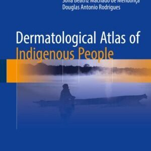 DERMATOLOGICAL ATLAS OF INDIGENOUS PEOPLE