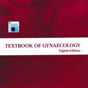 TEXTBOOK OF GYNAECOLOGY 8ED
