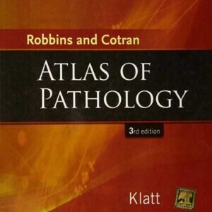ROBBIN AND COTRAN ATLAS OF PATHOLOGY