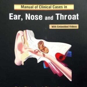 MANUAL OF CLINICAL CASES IN EAR, NOSE AND THROAT