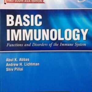 BASIC IMMUNOLOGY: FUNCTIONS & DISORDERS OF THE IMMUNE SYSTEM