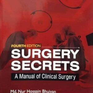SURGERY SECRETS: A MANUAL OF CLINICAL SURGERY