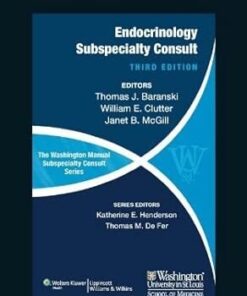 THE WASHINGTON MANUAL ENDOCRINOLOGY SUBSPECIALTY CONSULT 3ED