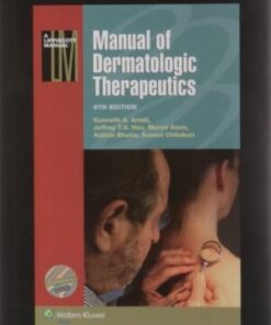 MANUAL OF DERMATOLOGIC THERAPEUTICS 8ED