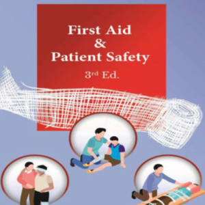 First Aid & Patient Safety