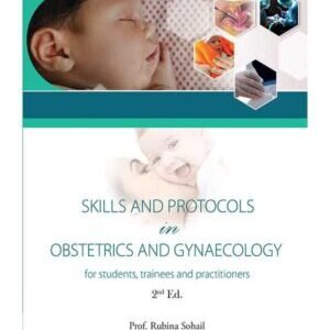 SKILLS AND PROTOCOLS OBSTETRICS AND GYNAECOLOGY