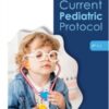 CURRENT PEDIATRIC PROTOCOL 3ED