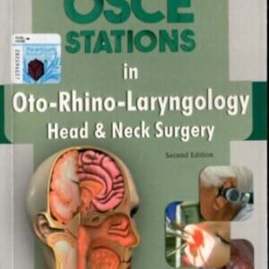 OSCE STATIONS IN OTO-RHINO-LARYNGOLOGY