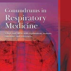 CONUNDRUMS IN RESPIRATORY MEDICINE