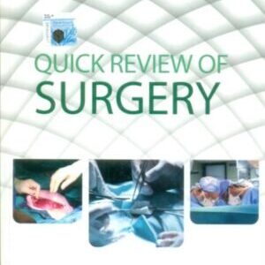 QUICK REVIEW OF SURGERY