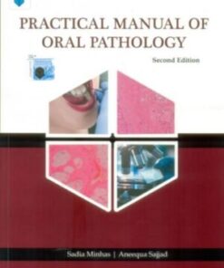 PRACTICAL MANUAL OF ORAL PATHOLOGY