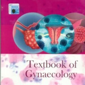 TEXTBOOK OF GYNAECOLOGY