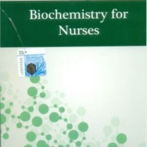 BIOCHEMISTRY FOR NURSES