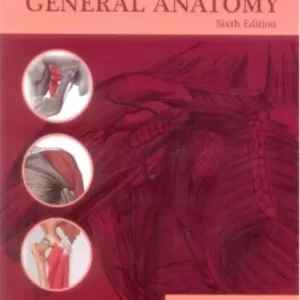GENERAL ANATOMY