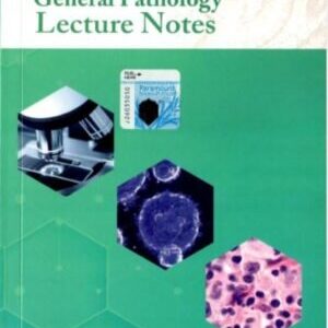 General Pathology Lecture Notes