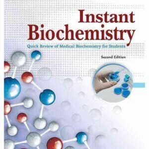 INSTANT BIOCHEMISTRY