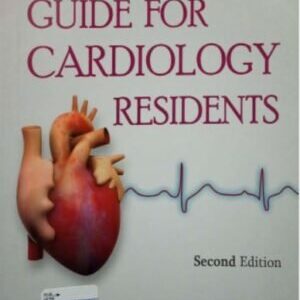 GUIDE FOR CARDIOLOGY RESIDENTS