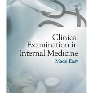 CLINICAL EXAMINATION IN INTERNAL MEDICINE