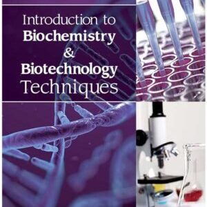 BIOCHEMISTRY AND BIOTECHNOLOGY