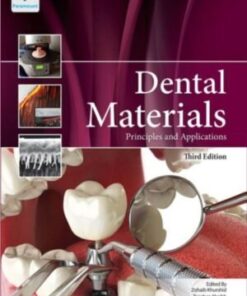 DENTAL MATERIALS PRINCIPLES & APPLICATIONS 3ED PB 2018