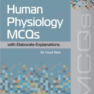 HUMAN PHYSIOLOGY MCQS