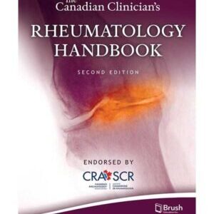 THE CANADIAN CLINICIAN’S RHEUMATOLOGY HANDBOOK